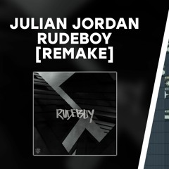 Julian Jordan - Rudeboy [FREE FLP REMAKE] **FREE DOWNLOAD**