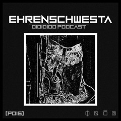 01010100 Label Podcast - Ehrenschwesta [P016]