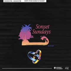 Sonset Sundays: Episode 3