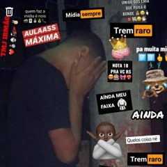 VEM MULHER, AIN QUE DELÍCIA × EU SOU SEM SENTIMENTO, É SÓ VOCÊ ABRIR AS PERNAS [ PH CALVIN ] TIKTOK
