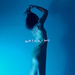 Water Me (feat. Floyd Fuji)