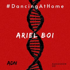 #DancingAtHome Ep.001  | ARIEL BOI |