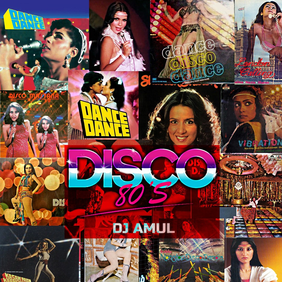 Stream DJ AmuL - Bollywood 80s Eclectic Disco Classics Mix