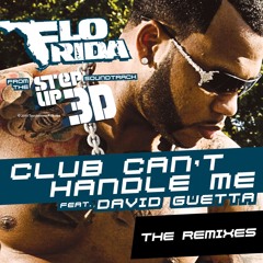 Club Can't Handle Me (feat. David Guetta) (Sidney Samson Remix)