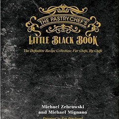 [Free Ebook] The Pastry Chef's Little Black Book (EBOOK PDF)