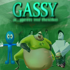 gassy (feat. mr flexiko)