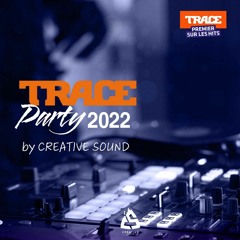 Trace Party Welcome 2022