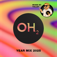 OH2 Records - Year Mix 2025 (Mixed by Tollef)