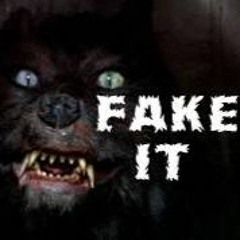 FAKE IT Prod. OKTHXBB
