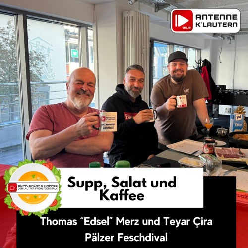 4. Supp, Salat & Kaffee - Thomas “Edsel” Merz und Teyar Çira