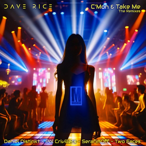 Dave Rice - C'mon & Take Me (Pol Crivillers Remix)