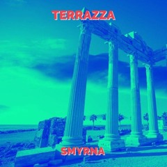 TERRAZZA - Smyrna