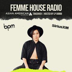 LP Giobbi presents Femme House Radio: Episode 201 - Tigermom Toy