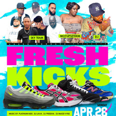 FRESH KICKS AFFAIR