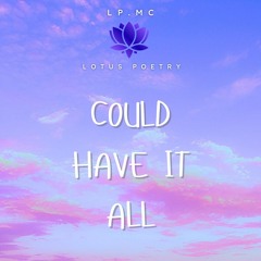 Could Have It All