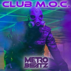 Club M.O.C. (Aired On MOCRadio 10-29-22)