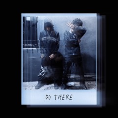Go There (prod. LMG)