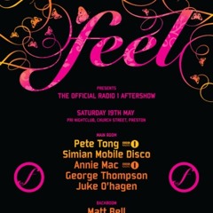 Pete Tong - Feel (PR1 Club) Preston - 19-05-07