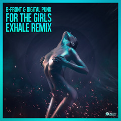 For the Girls (Exhale Remix)