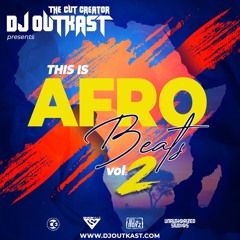 This Is Afrobeats Vol. 2