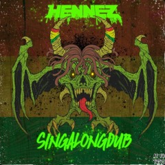 HenneZ - Singalong Dub