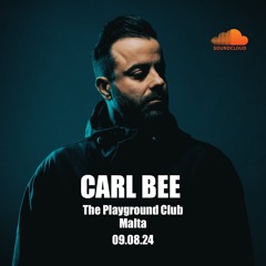 CARL BEE Live @ The Playground Club, Malta - 09.08.24