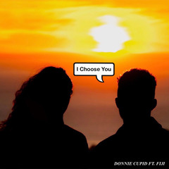 I Choose You (feat. Fiji)