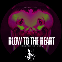 Blow To The Heart