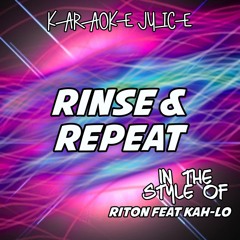 Rinse & Repeat (Vocal Mix)