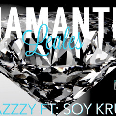 Diamantes Leales-Blazzzy Ft Soy Krude
