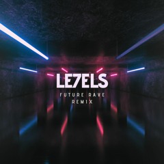 Avicii - Levels (Future Rave Remix)