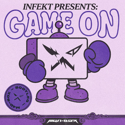 INFEKT - GAME ON - [M4D-BOX - BOOTLEG]