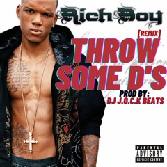 Rich Boy - Throw Some D's [DJ J.O.C.K BEATS REMIX]