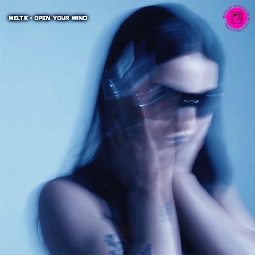 PREMIERE | MELTX - Open Your Mind [Reboot Records]