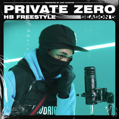 Private Zero - HB Freestyle (Season 5)