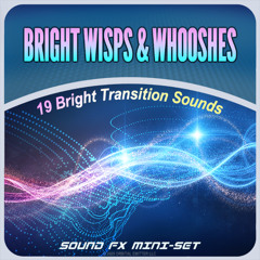 Bright Wisps & Whooshes Mini-Set Shorter Promo