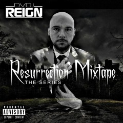 Resurrection Mixtape
