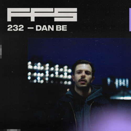 FFS232: Dan be
