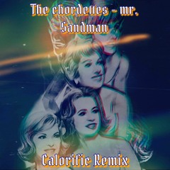 The Chordettes - Mr. Sandman [Early Hardcore Remix]