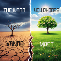 The Word You Choose