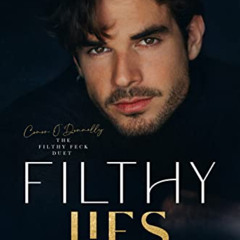 [Access] PDF 📜 Filthy Lies: A Conor & Star story (The Five Points' Mob Collection Bo
