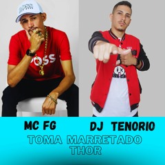MC FG MARRETADA DO THOR DJ ANDERSON TENORIO 2023