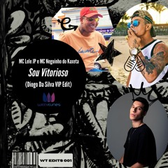 MC Lele JP E MC Neguinho Do Kaxeta - Sou Vitorioso (Diogo Da Silva VIP Edit) // FREE DOWNLOAD