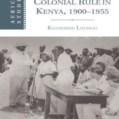 [View] KINDLE 📒 Witchcraft and Colonial Rule in Kenya, 1900–1955 (African Studies Bo