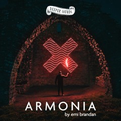 Armonía by Emi Brandan & Deeper Sounds : Unidad - December 2022