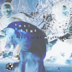 Omni (quest?onmarc Bootleg) - Duma ft. Chrisman