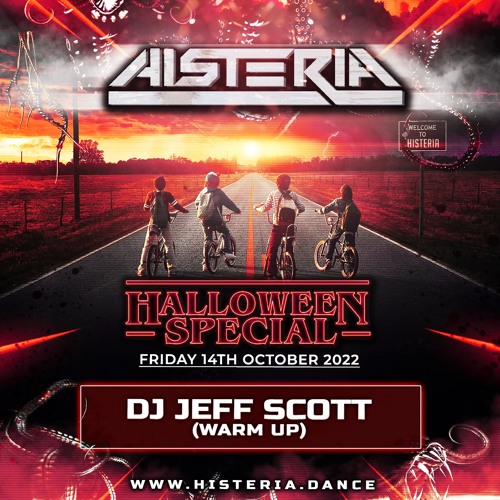 Histeria Halloween Speical - DJ Jeff Scott (Warm Up)