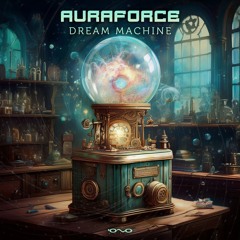 AURAFORCE - Dream Machine | OUT NOW 🐝🎶