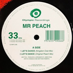 Mr Peach - Let's Dance (Original Peach Mix)