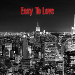 Easy To Love